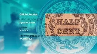 Heritage Auctions (HA.com) -- US Coins Long Beach Expo Signature Auction June 2014
