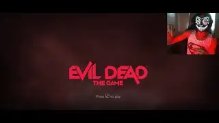 Evil Dead: The Game (Survivor Tutorial)