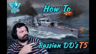 World of Warships | How to for Beginners Russian DD | Wookie Legend