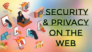 How to safe security and privacy on the web / GA Tech Tamil