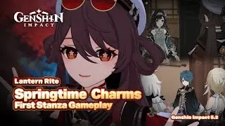 Lantern Rite Springtime Charms: First Stanza Gameplay - Genshin Impact 5.3