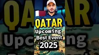 Qatar Upcoming Best Event 2025 #qatar2025 #qatarliving #qatarevents