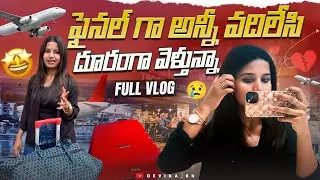 Final గా అన్నీ వదిలేసి దూరంగా veltunna 😌