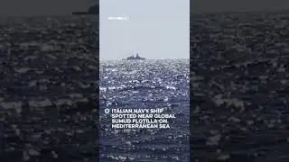 Корабль ВМС Италии замечен вблизи флотилии Global Sumud в Средиземном море