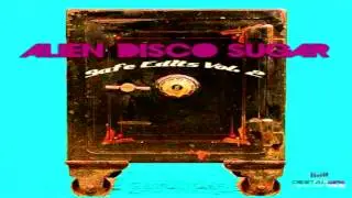 Alien Disco Sugar  -  