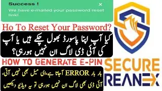 How To Reset securereannex Password | Forgot Password | How To Login Secure Reannex | Generate E-Pin