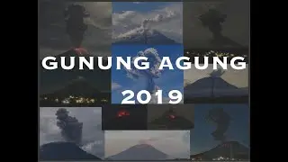 GUNUNG AGUNG 2019