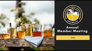 2025 Annual Member Meeting - NW Cider Association