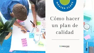 Guía para hacer un Plan de Calidad