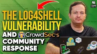 The Log4Shell Vulnerability, and CrowdSec's Community Response