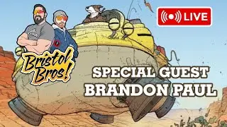 Bristol Bros! LIVE 2/3/26 Featuring Chuk Maxwell Creator Brandon Paul!
