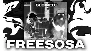 Big Baby Tape, Aarne, FEDUK - FREESOSA (slowed + reverb)