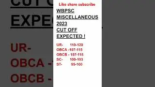 Most expected cut off WBPSC MISCELLANEOUS 2024 #viral #miscellaneous #shorts