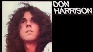 Kick Ass Rock 'N' Roll - Don Harrison [1977]
