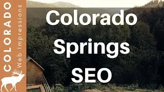 Colorado Springs SEO Services - Colorado Web Impressions 719-419-3935