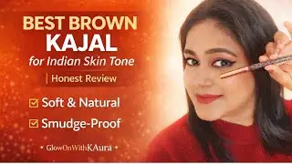BEST BROWN KAJAL for Indian Skin Tone | Honest Review &mdash; Kay Beauty 24HR Coloured Matte Kajal