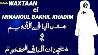 WAXTAAN CI MINANOUL BAKHIL KHADIM