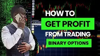 How i make $20-$100 Trading Binary Options In Kenya