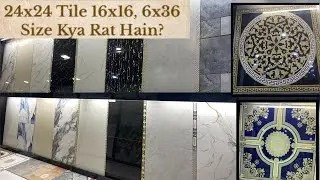 Floor Tile Ki Price Rat Kya Hain || Time Company Size 24x24 or 6x36, 16x16 Size Main