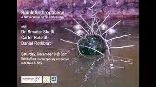 GreenBox @ WhiteBox: RamleAnthropocene