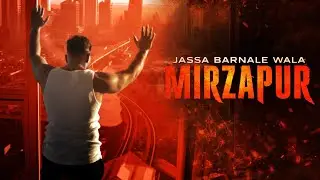 Mirzapur | Jassa Barnale Wala | New Punjabi Song - 2026