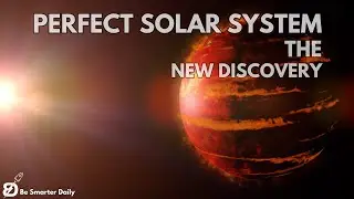 What's Inside NEW Discovered 6 Alien Exo-Planet | Perfect Solar System