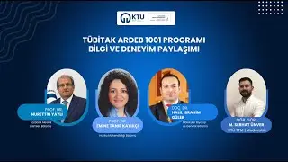 Bilgi ve Deneyim Paylaşım Günleri - TÜBİTAK ARDEB 1001 Programı
