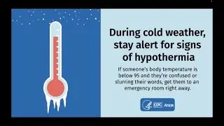 Stay Alert for Hypothermia