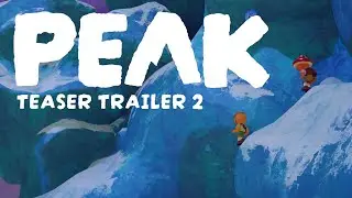 PEAK | Teaser 2