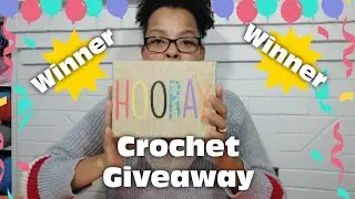 Crochet Giveaway Winner | Cool Crochet Gadgets
