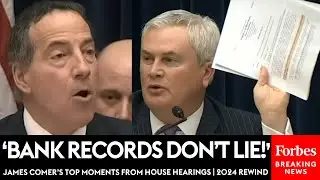 WATCH: James Comer's Most Explosive Moments From House Committee Hearings This Year | 2024 Rewind