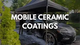 How Mobile Detailers Can Do Ceramic Coatings