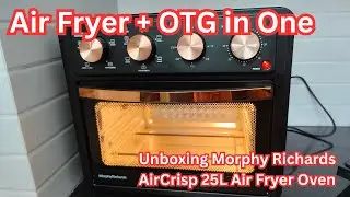 Air Fryer + OTG in One? 😍 | Morphy Richards AirCrisp 25L Unboxing #airfryer #otg #mibocart #kitchen
