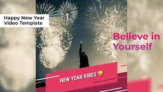 Believe in Yourself: Happy New Year Video Template | Vimory