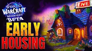 🏡 Early Access Housing &ndash; Building Our Community Neighborhood | WoW 11.2.7 Live