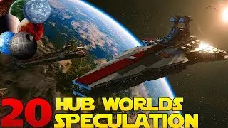 LEGO Star Wars The Skywalker Saga- 20 Hub Worlds SPECULATION!