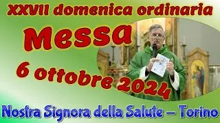 Messa 6 ottobre 2024