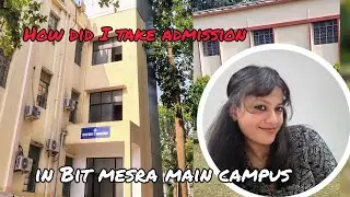 How to take admission in Bit mesra for mba. #bitmesra#mba#maincampus Bit |mesra|mba|bit mesra|ranchi