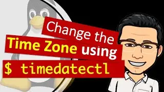 Change the time zone using  the timedatectl command.