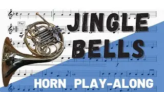 Jingle Bells for Solo Horn in F. Play-Along/Backing Track. Free Music!
