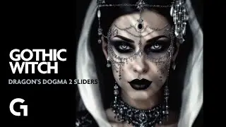 Dragon's Dogma 2 Character Creation l Gothic Witch l Sliders