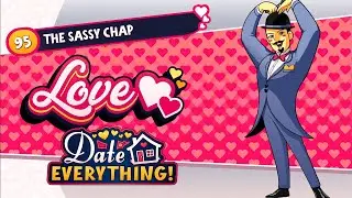 Love Ending Walk-Through for The Sassy Chap | DATE EVERYTHING