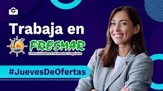 Jueves de Ofertas en Fresmar S.A.S., conéctate y postúlate | elmpleo.com