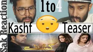 Kashf Teaser 1 to 4 | HUMTV | Sak Reaction