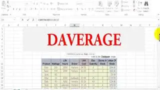 How to use Daverage Forumula in Excel how to find average of entire database