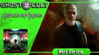 Мэтт Барлоу (Ashes of Ares, экс-Iced Earth) рассказывает о новых мессиях и 30 годах &laquo;Тёмной саги&raquo;