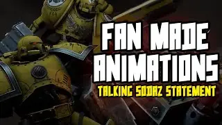 Talking SODAZ Fan Animations (No Longer doing 40k Content)