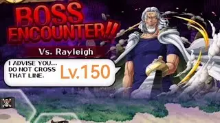 [OPTC]​ Pirate King Adventure Vs. Rayleigh (Level 150) [PKA]