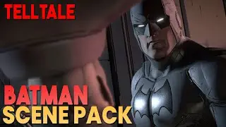 Batman Scene Pack || Telltale Batman 1 (1080p, 60FPS)