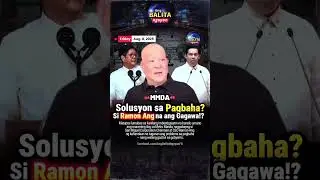 Solusyon sa Pagbaha? Si Ramon Ang na ang Gagawa!? #freedomofspeech #istandforpeace #news